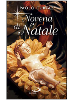 NOVENA DI NATALE PER NON DIMENTICARE IL FESTEGGIATO