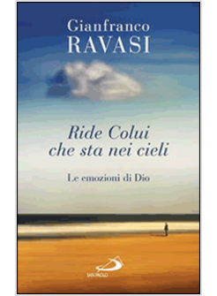 RIDE COLUI CHE STA NEI CIELI LE EMOZIONI DI DIO