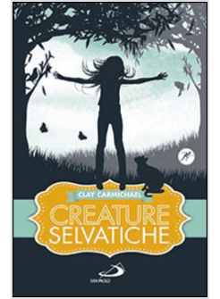 CREATURE SELVATICHE