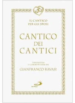CANTICO DEI CANTICI IL CANTICO PER GLI SPOSI
