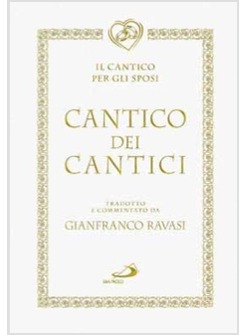 CANTICO DEI CANTICI IL CANTICO PER GLI SPOSI