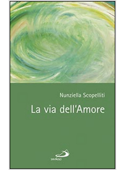 LA VIA DELL'AMORE