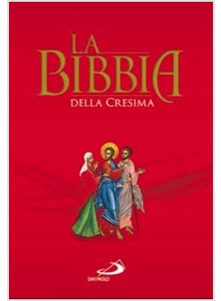 LA BIBBIA DELLA CRESIMA