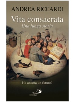 VITA CONSACRATA UNA LUNGA STORIA