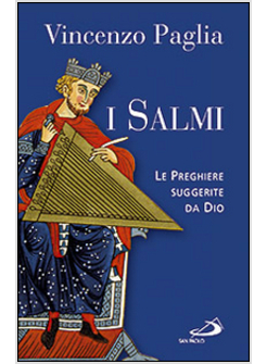 SALMI. LE PREGHIERE SUGGERITE DA DIO (I)