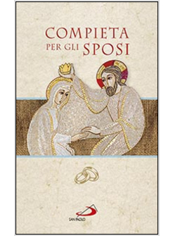 COMPIETA PER GLI SPOSI
