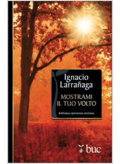 MOSTRAMI IL TUO VOLTO