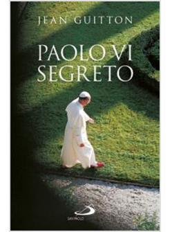 PAOLO VI SEGRETO