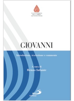 GIOVANNI. INTRODUZIONE, TRADUZIONE E COMMENTO