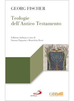 TEOLOGIE DELL'ANTICO TESTAMENTO