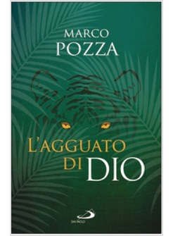 L'AGGUATO DI DIO