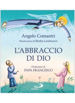 L'ABBRACCIO DI DIO LA CONFESSIONE