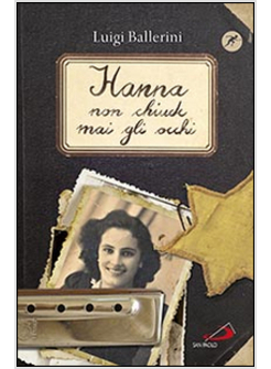 HANNA NON CHIUDE MAI GLI OCCHI