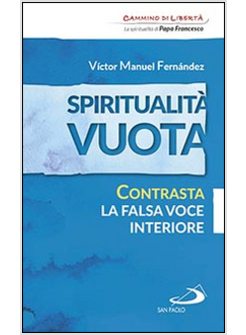 SPIRITUALITA' VUOTA