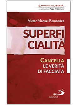 SUPERFICIALITA'