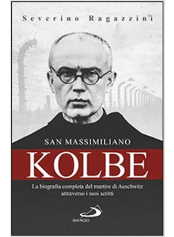 SAN MASSIMILIANO KOLBE