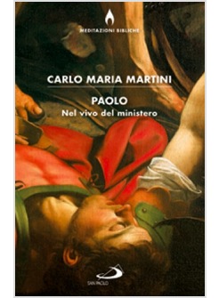 PAOLO. NEL VIVO DEL MINISTERO