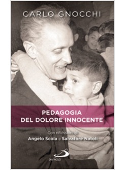 PEDAGOGIA DEL DOLORE INNOCENTE