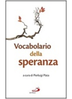 VOCABOLARIO DELLA SPERANZA