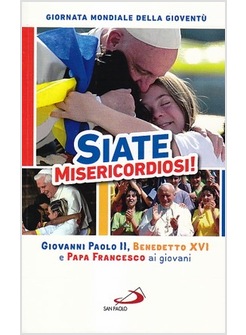 SIATE MISERICORDIOSI!