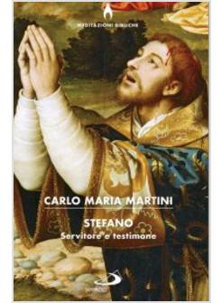 STEFANO SERVITORE E TESTIMONE