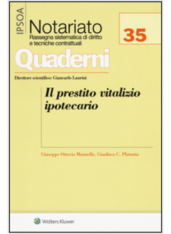 NOTARIATO 35(2015) IL PRESTITO VITALIZIO IPOTECARIO