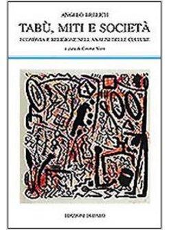 TABU MITI E SOCIETA ECONOMIA E RELIGIONE NELL'ANALISI DELLE CULTURE