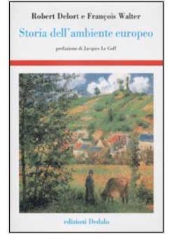 STORIA DELL'AMBIENTE EUROPEO