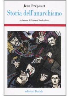 STORIA DELL'ANARCHISMO