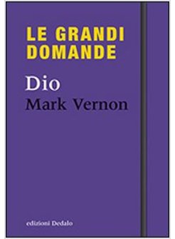 LE GRANDI DOMANDE. DIO