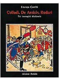 COLLODI DE AMICIS RODARI TRE IMMAGINI