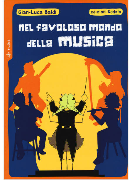 NEL FAVOLOSO MONDO DELLA MUSICA