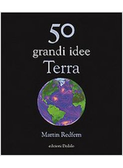 50 GRANDI IDEE TERRA
