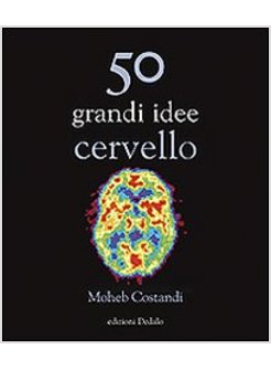 50 GRANDI IDEE. CERVELLO