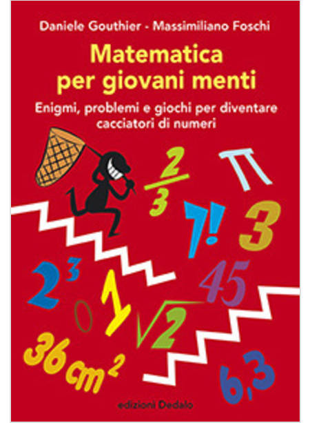 MATEMATICA PER GIOVANI MENTI ENIGMI, PROBLEMI E GIOCHI