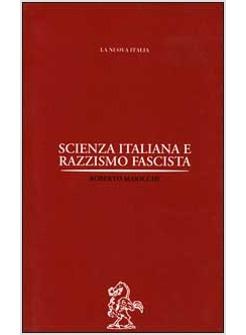 SCIENZA ITALIANA E RAZZISMO FASCISTA
