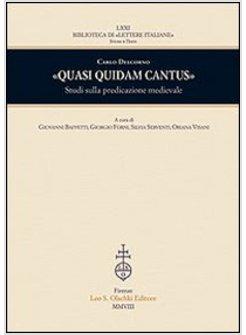 QUASI QUIDAM CANTUS STUDI SULLA PREDICAZIONE MEDIEVALE