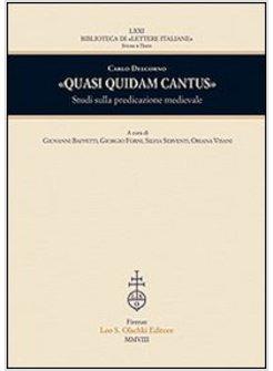 QUASI QUIDAM CANTUS STUDI SULLA PREDICAZIONE MEDIEVALE