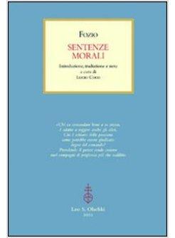 SENTENZE MORALI. CON TESTO GRECO A FRONTE