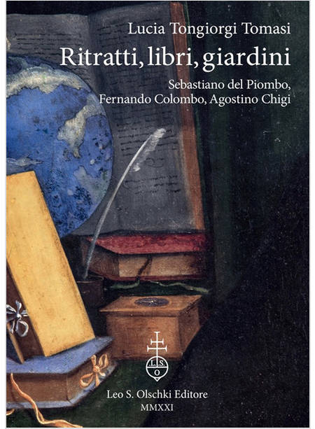 RITRATTI, LIBRI, GIARDINI. SEBASTIANO DEL PIOMBO, FERNANDO COLOMBO, AGOSTINO CHI