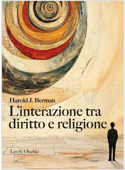 INTERAZIONE TRA DIRITTO E RELIGIONE (L')