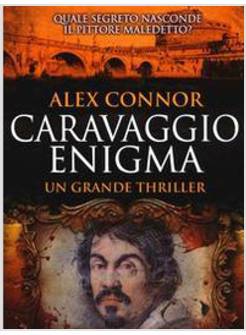 CARAVAGGIO ENIGMA