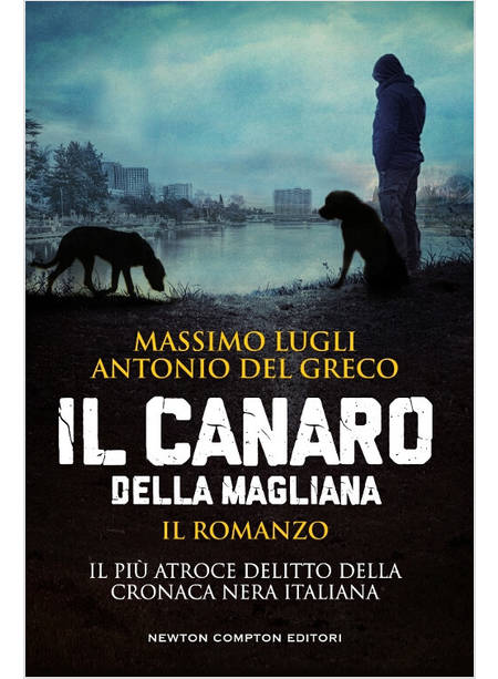 IL CANARO DELLA MAGLIANA 