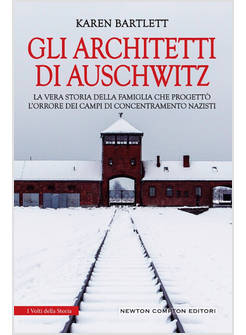 ARCHITETTI DI AUSCHWITZ