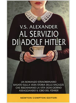 AL SERVIZIO DI ADOLF HITLER