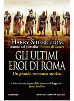 GLI ULTIMI EROI DI ROMA