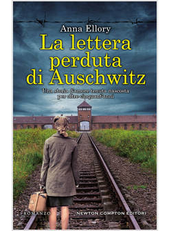 LA LETTERA PERDUTA DI AUSCHWITZ