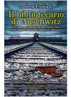 IL BIBLIOTECARIO DI AUSCHWITZ