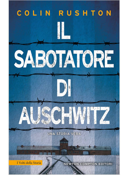 IL SABOTATORE DI AUSCHWITZ