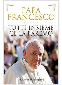 TUTTI INSIEME CE LA FAREMO